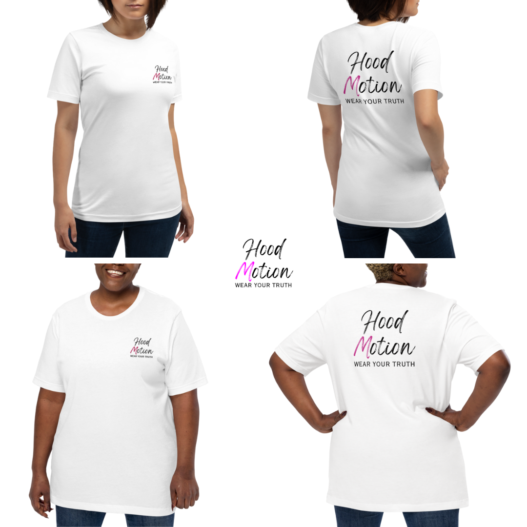 Hood Motion - Unisex T-Shirt (with Left Chest and Sleeve Embroidery + Back Print)