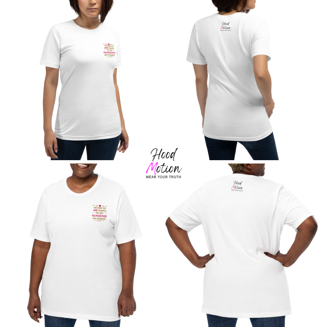 The More You Love Yourself - Unisex T-Shirt (with Left Chest and Sleeve Embroidery)