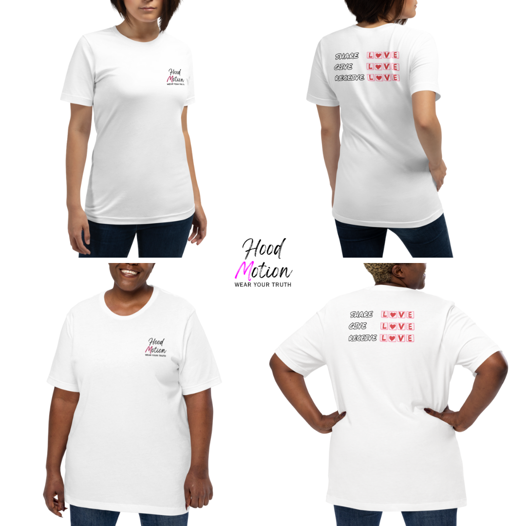 Share Give Receive Love - Unisex T-shirt (with Left Chest and Sleeve Embroidery + Backprint)