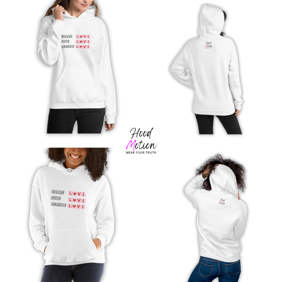 Share Give Receive Love - Unisex Hoodie