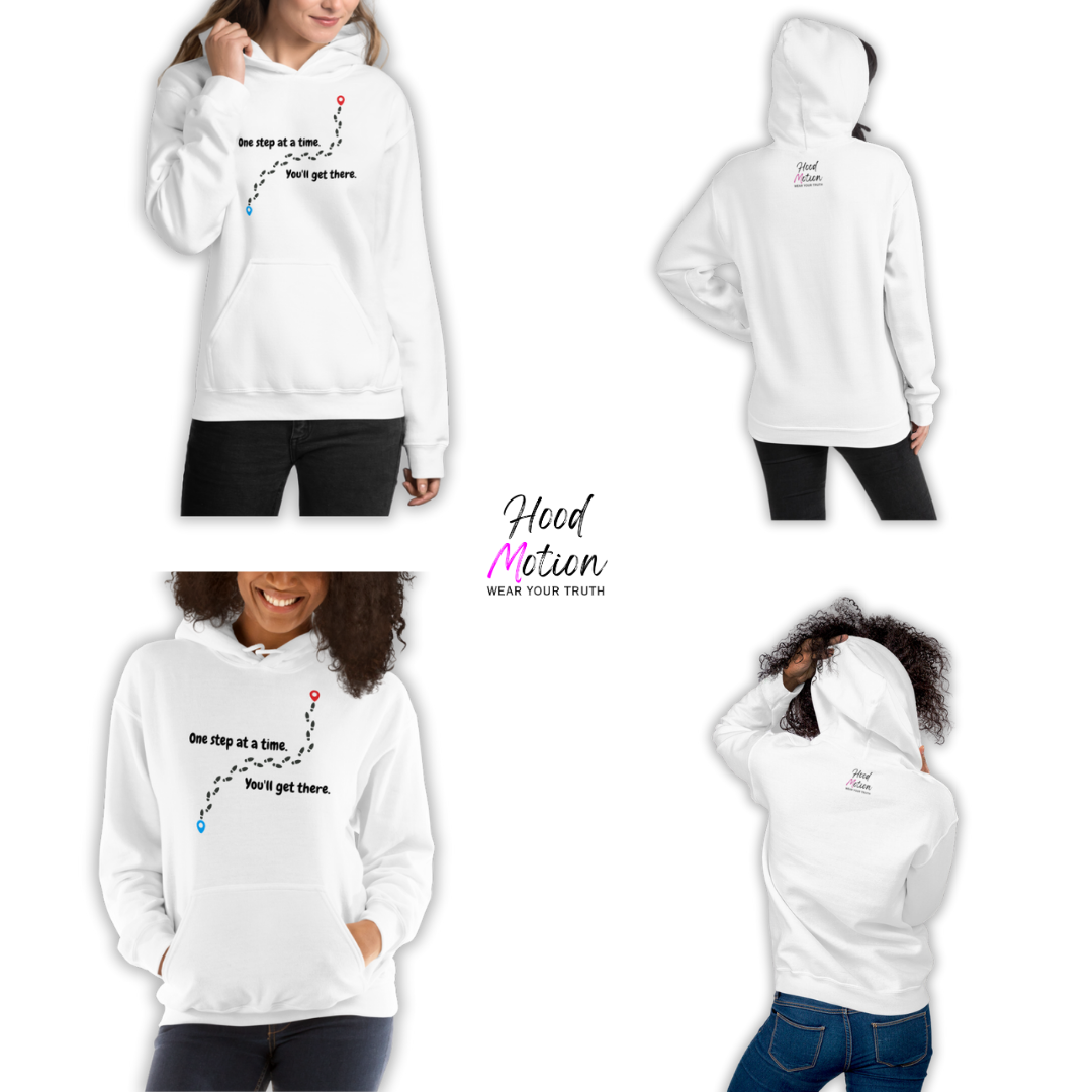 One Step At a Time - Unisex Hoodie