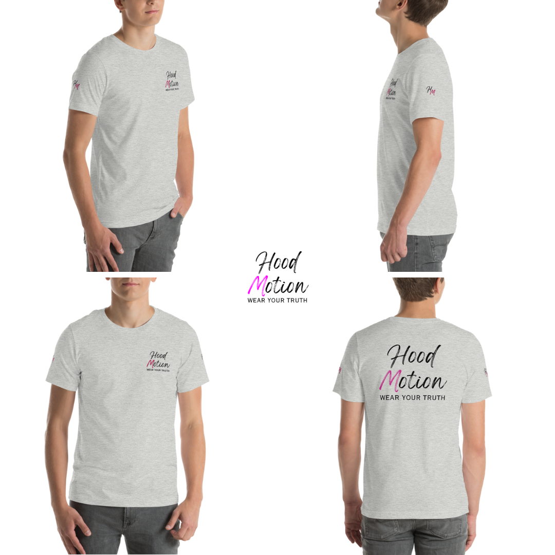 Hood Motion - Unisex T-Shirt (with Left Chest and Sleeve Embroidery + Back Print)