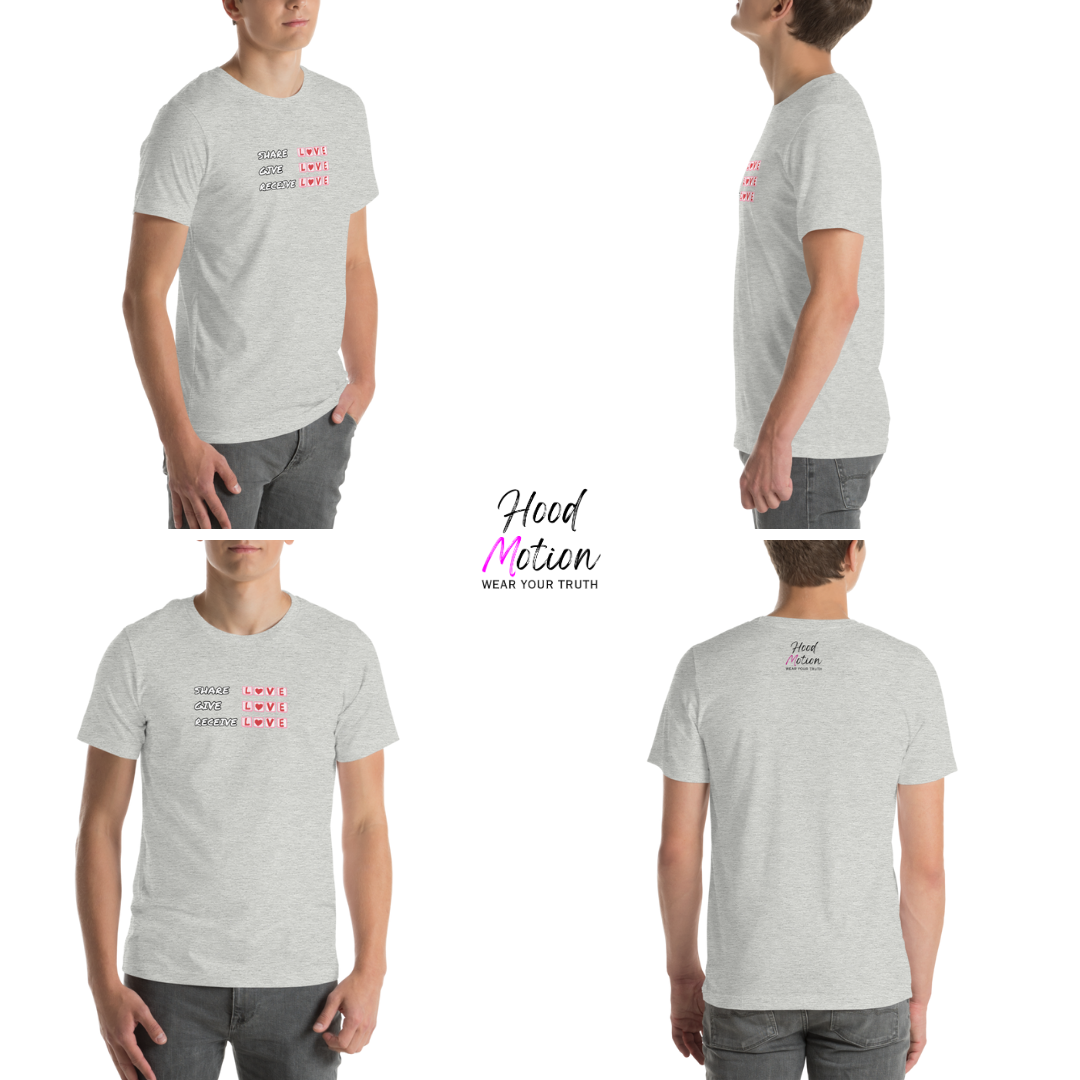 Share Give Receive Love - Unisex T-Shirt