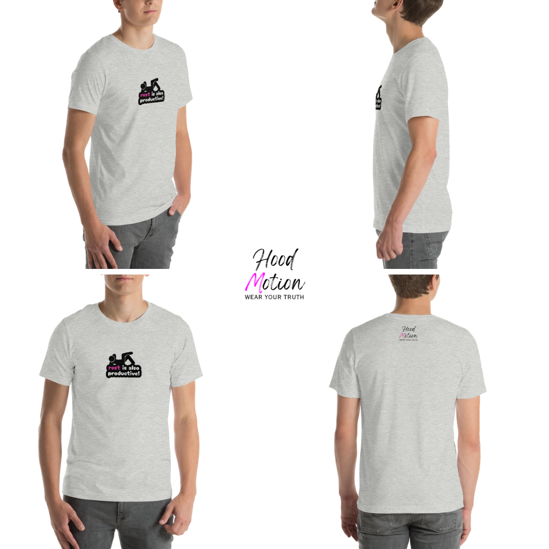 Rest Is Also Productive - Unisex T-Shirt