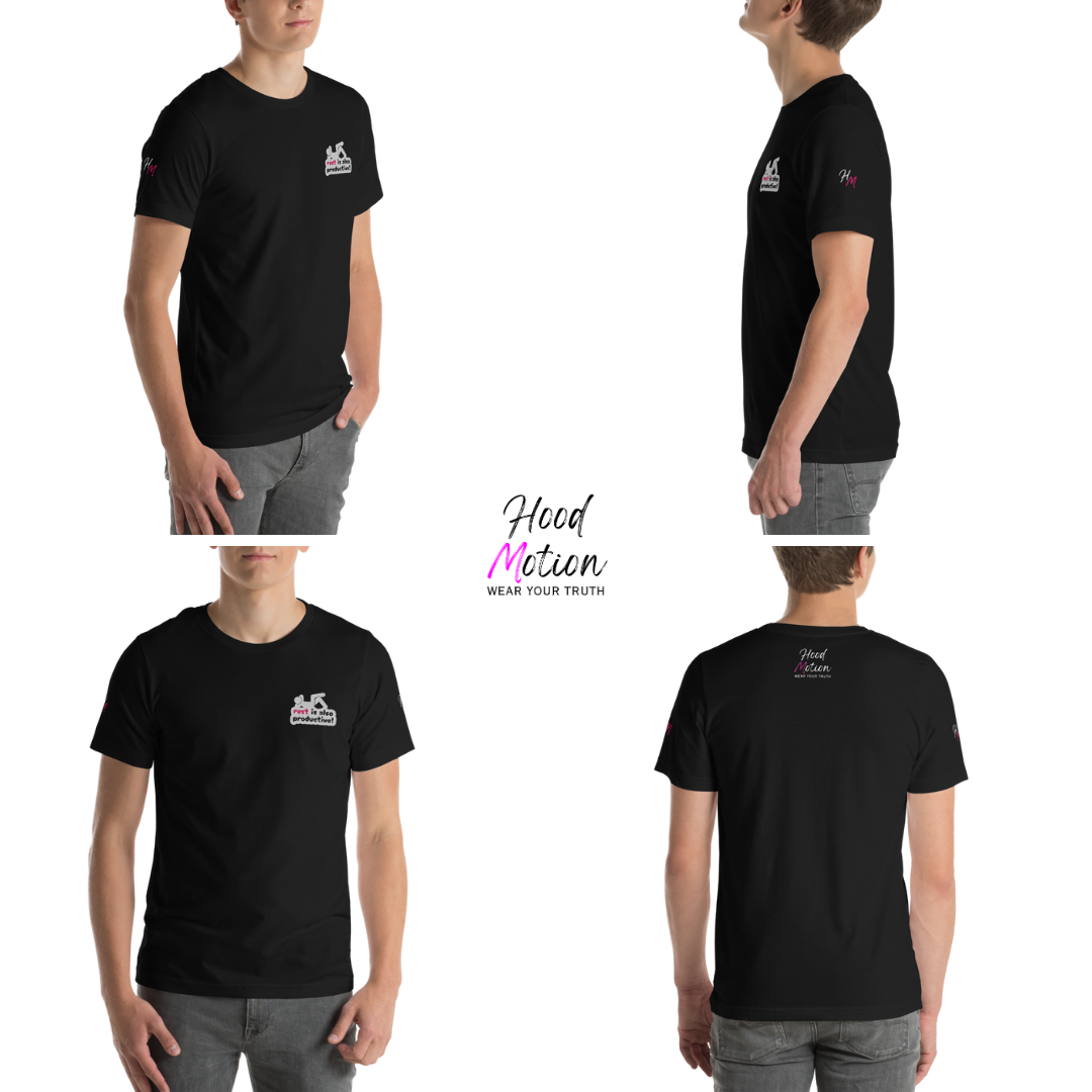 Rest Is Also Productive - Unisex T-Shirt (with Left Chest and Sleeve Embroidery)