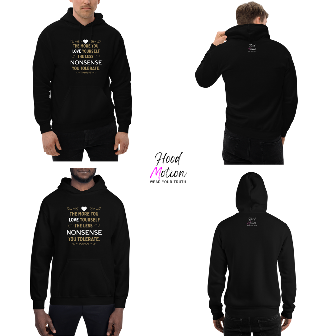 The More You Love Yourself - Unisex Hoodie