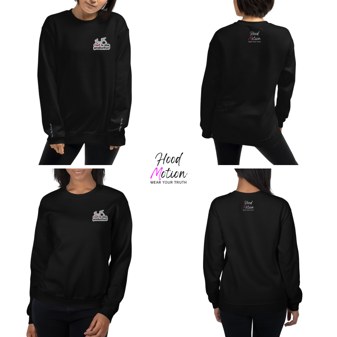 Rest Is Also Productive - Unisex Sweatshirt (with Left Chest and Wrist Embroidery)