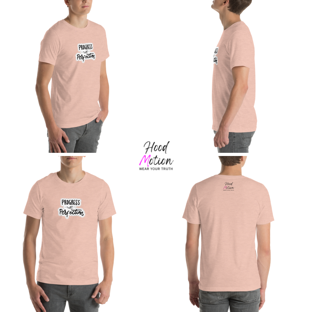 Progress NOT Perfection - Unisex T-Shirt