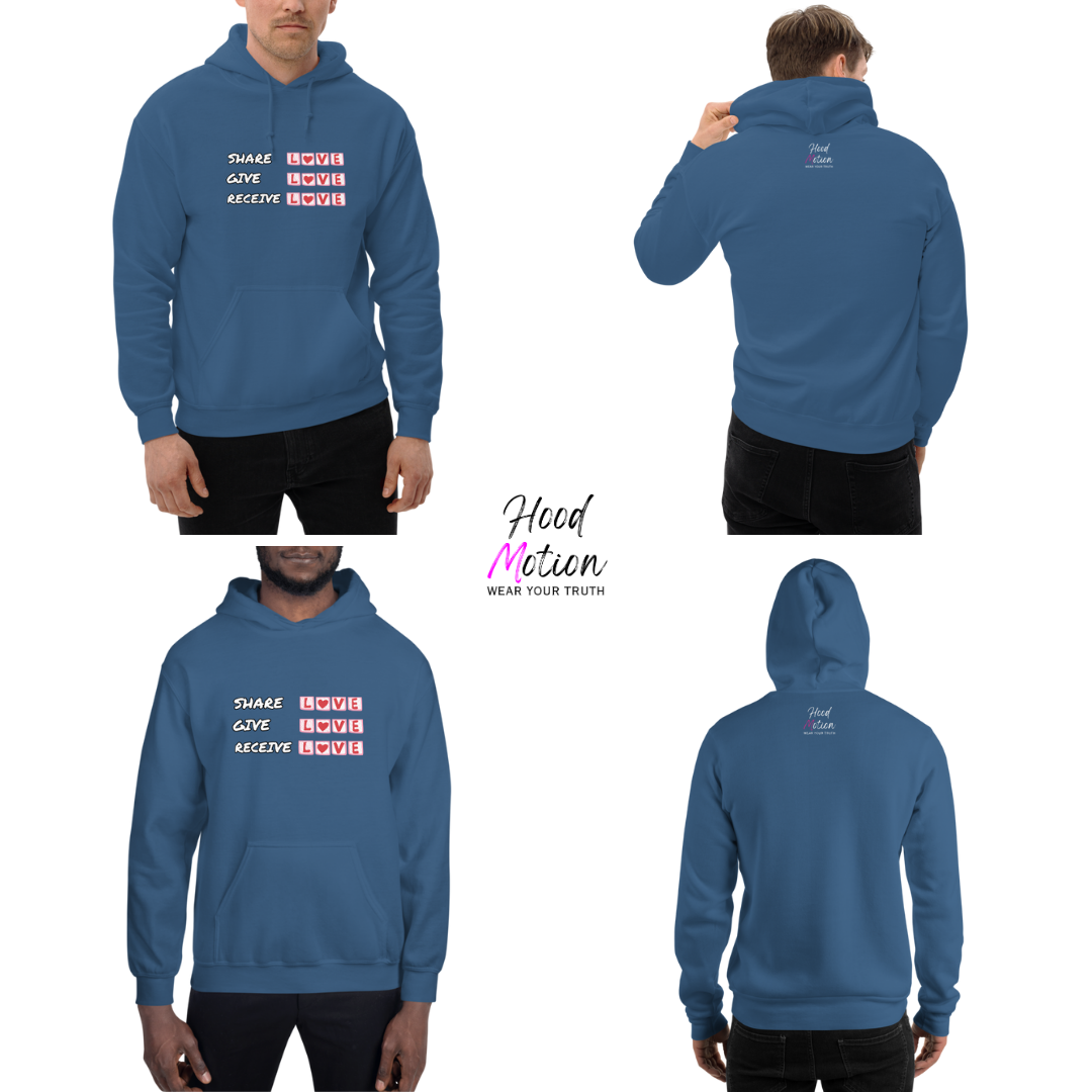 Share Give Receive Love - Unisex Hoodie