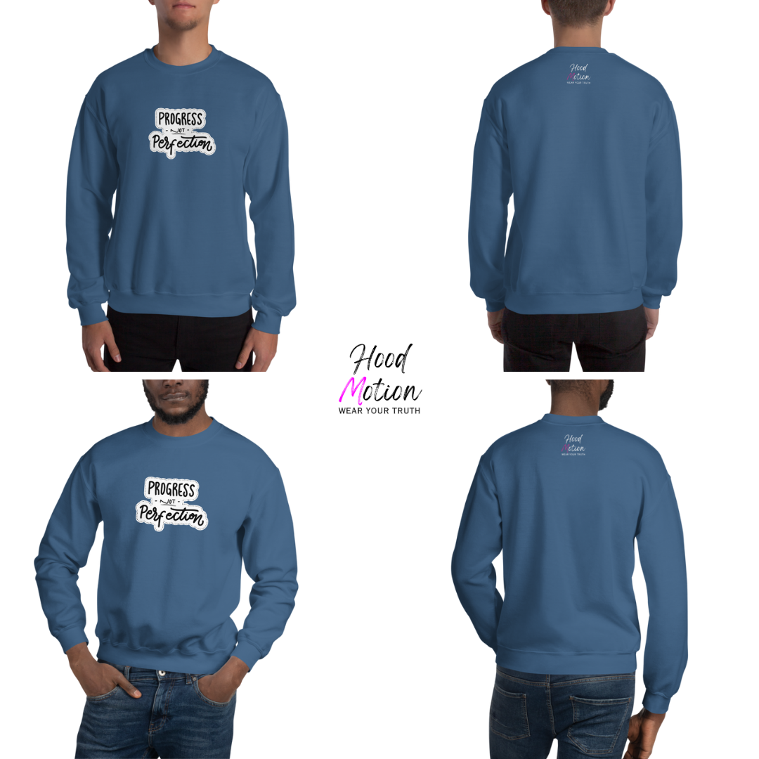 Progress NOT Perfection - Unisex Sweatshirt