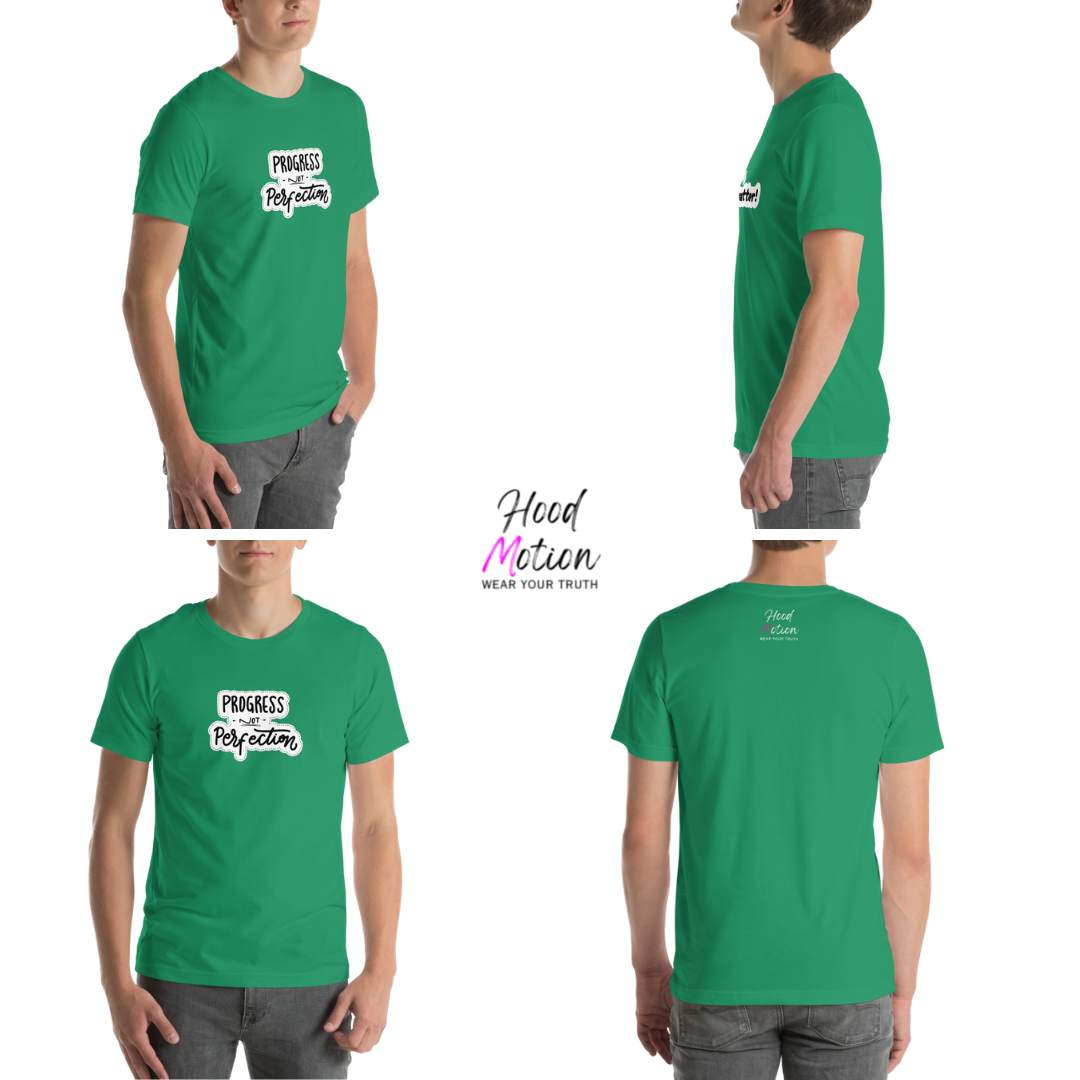 Progress NOT Perfection - Unisex T-Shirt