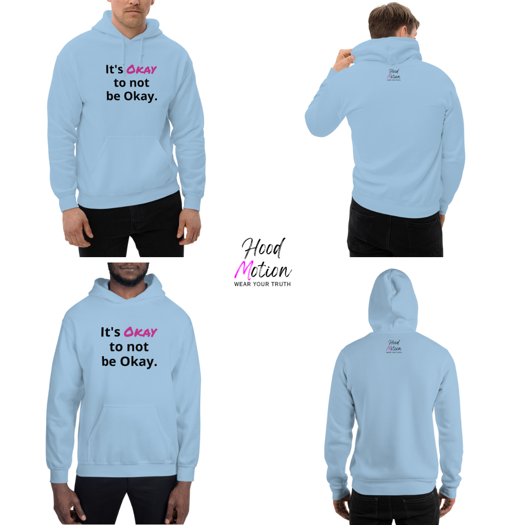 Its Okay to not be Okay v2 - Unisex Hoodie