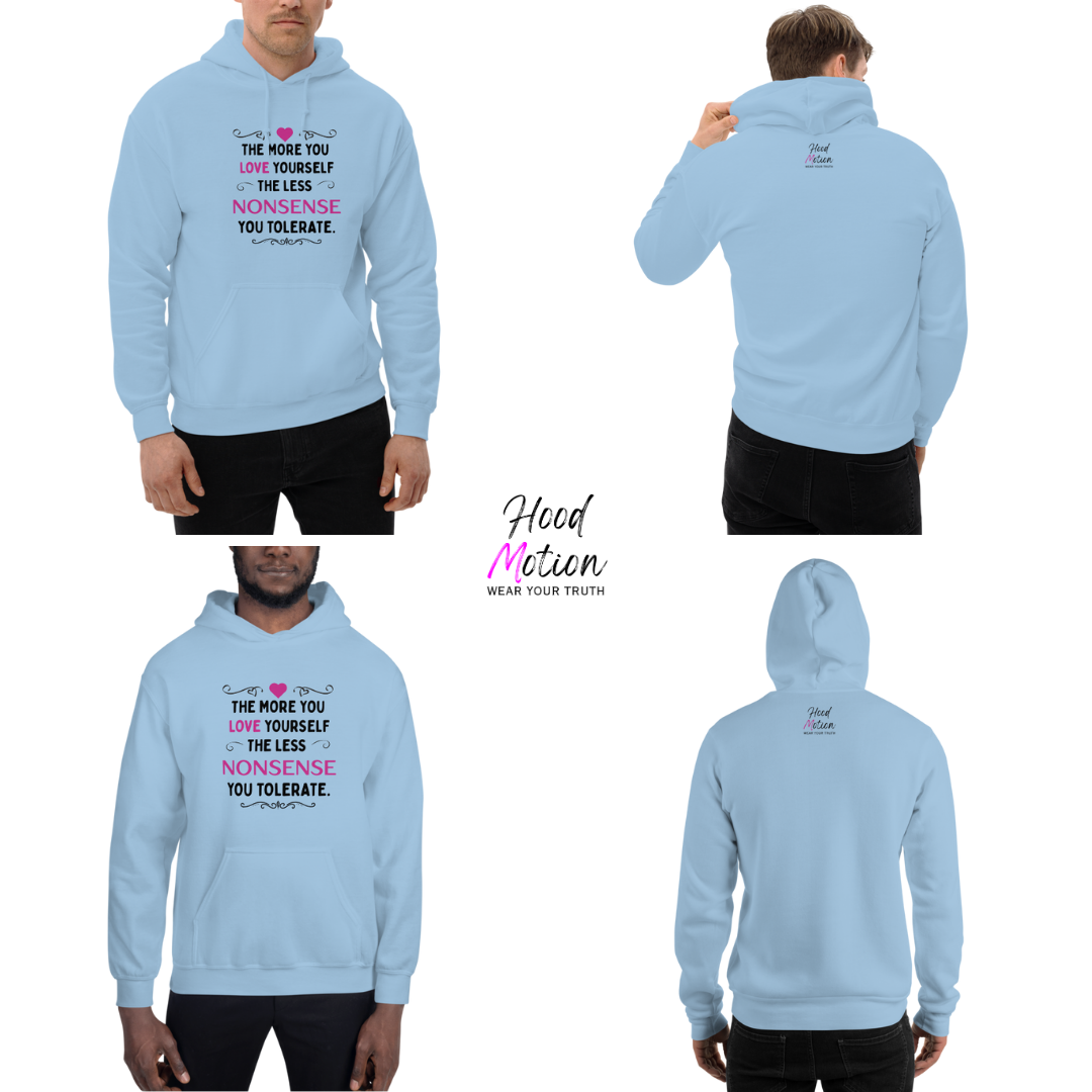 The More You Love Yourself - Unisex Hoodie
