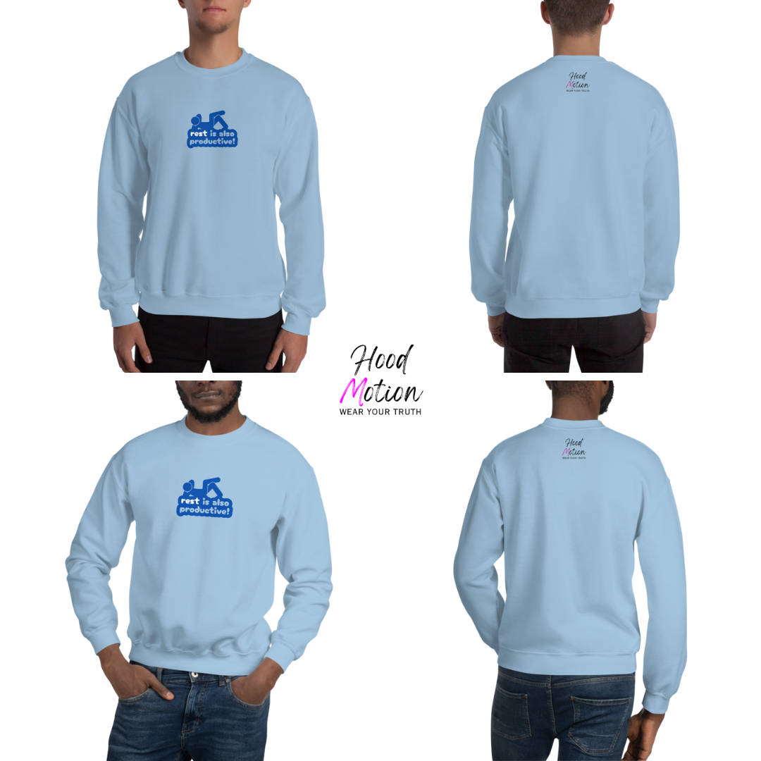 Rest Is Also Productive - Unisex Sweatshirt