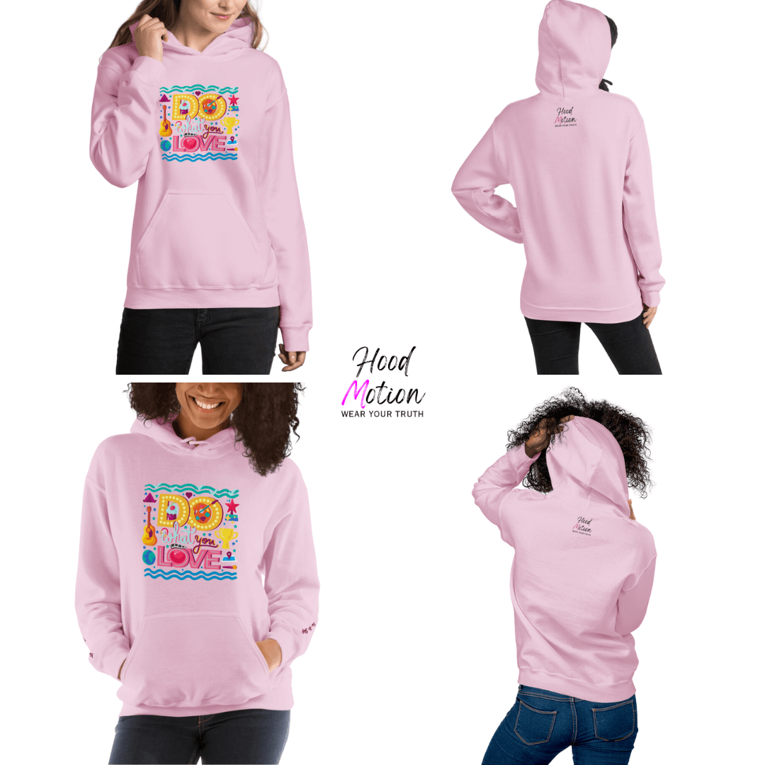 Do What You Love - Unisex Hoodie (with Wrist Embroidery)