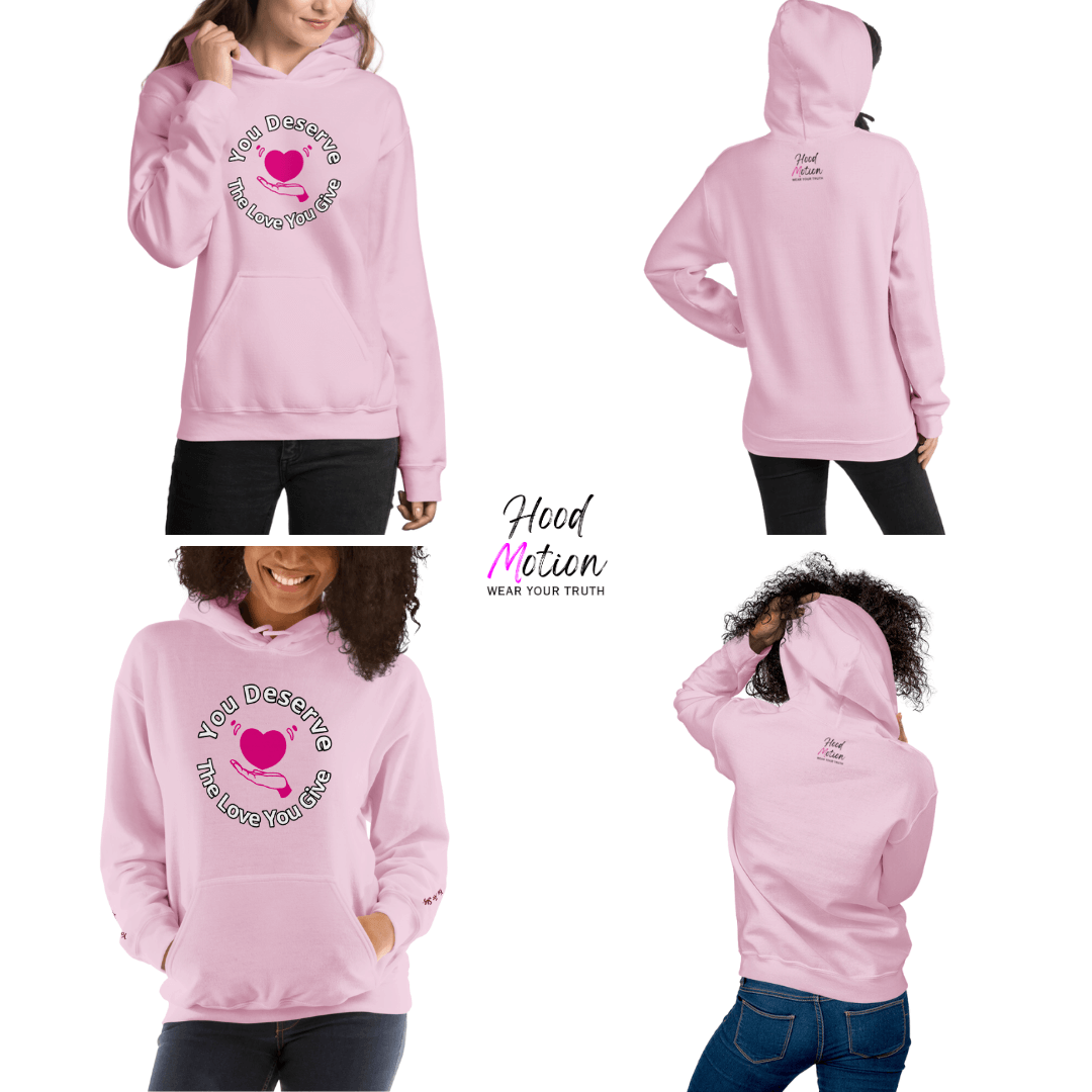 You Deserve The Love You Give v2 - Unisex Hoodie (with Wrist Embroidery)