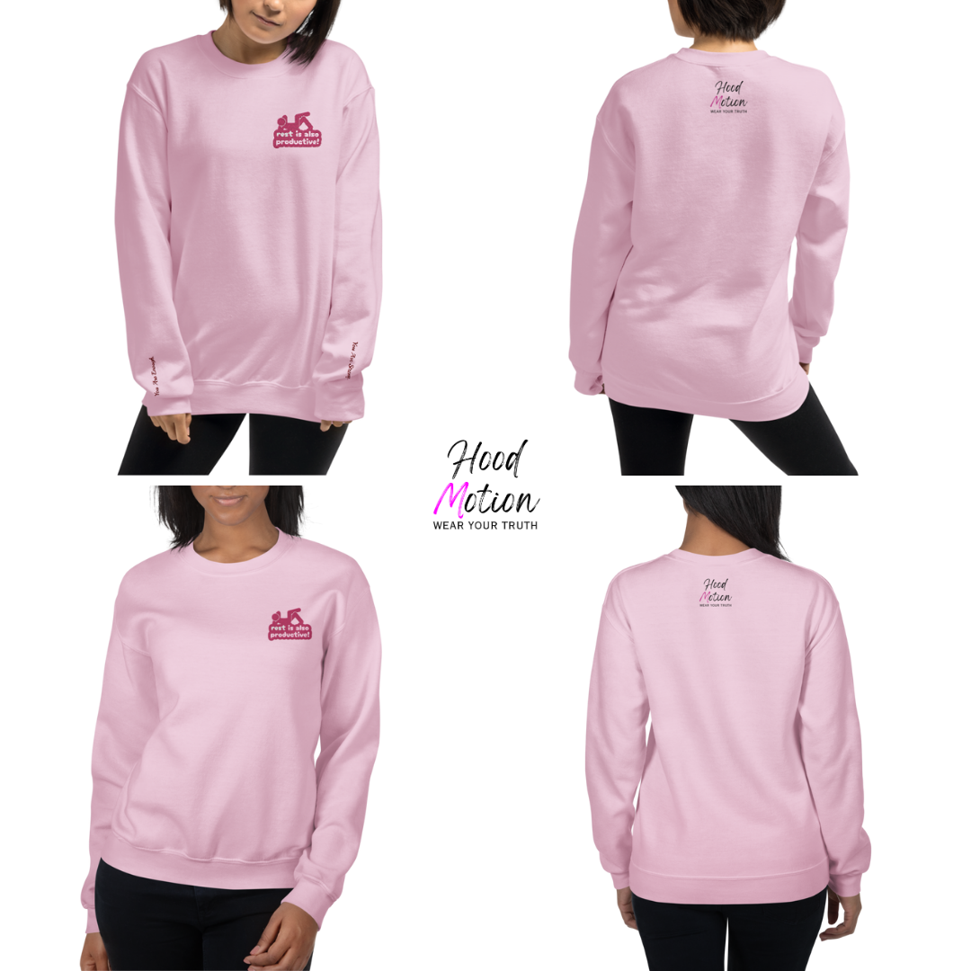 Rest Is Also Productive - Unisex Sweatshirt (with Left Chest and Wrist Embroidery)