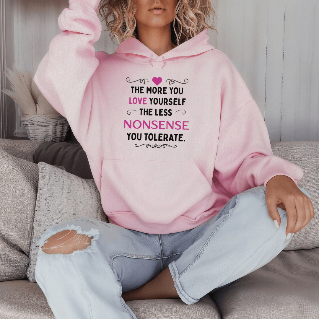 The More You Love Yourself - Unisex Hoodie
