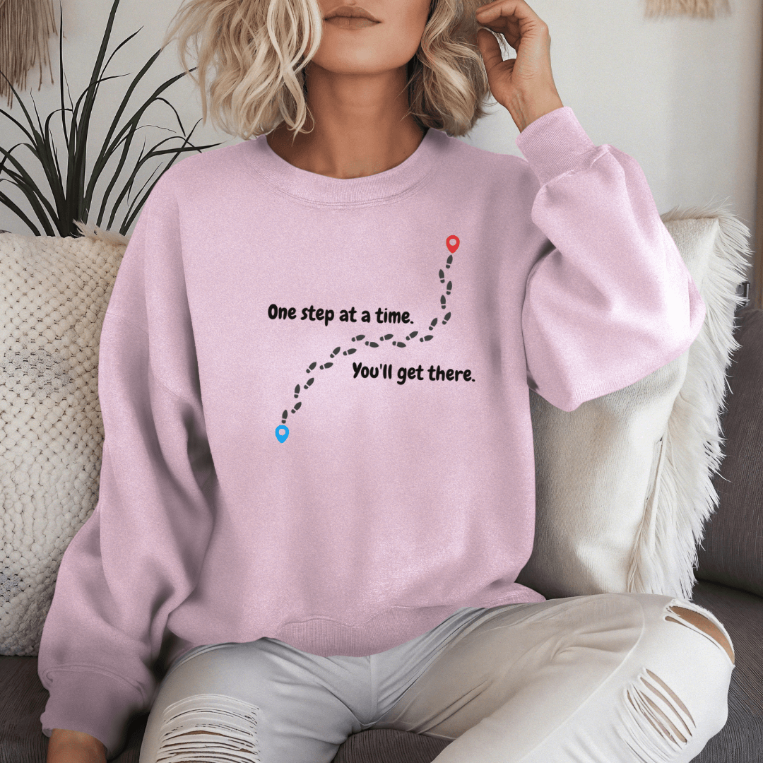 One Step At a Time - Unisex Sweatshirt