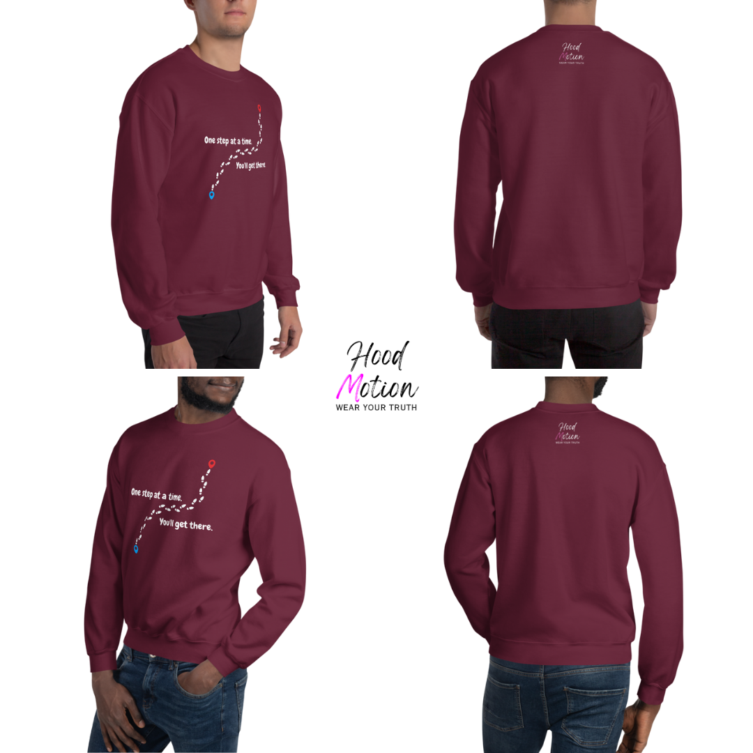 One Step At a Time - Unisex Sweatshirt