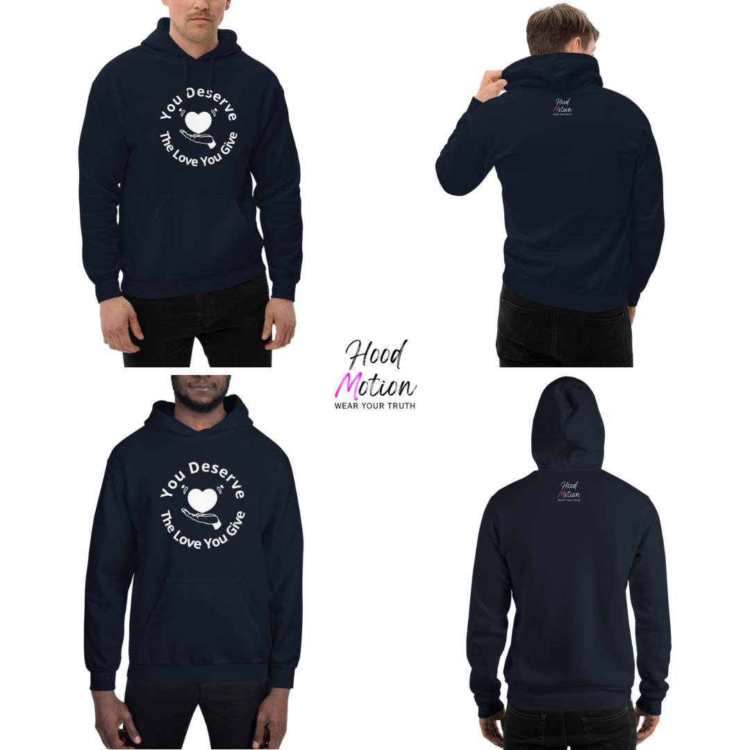 You Deserve The Love You Give v2 - Unisex Hoodie