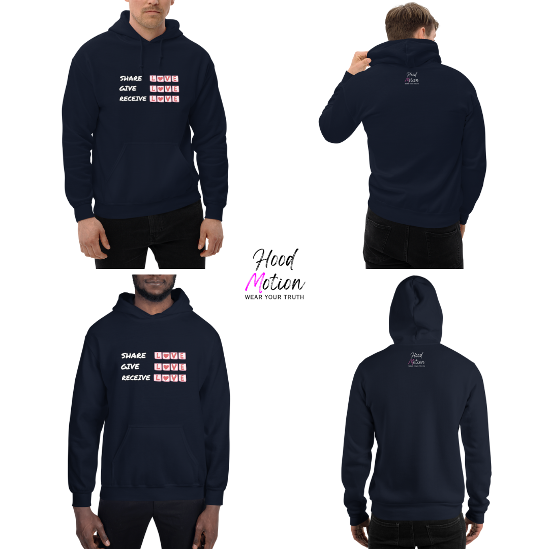 Share Give Receive Love - Unisex Hoodie