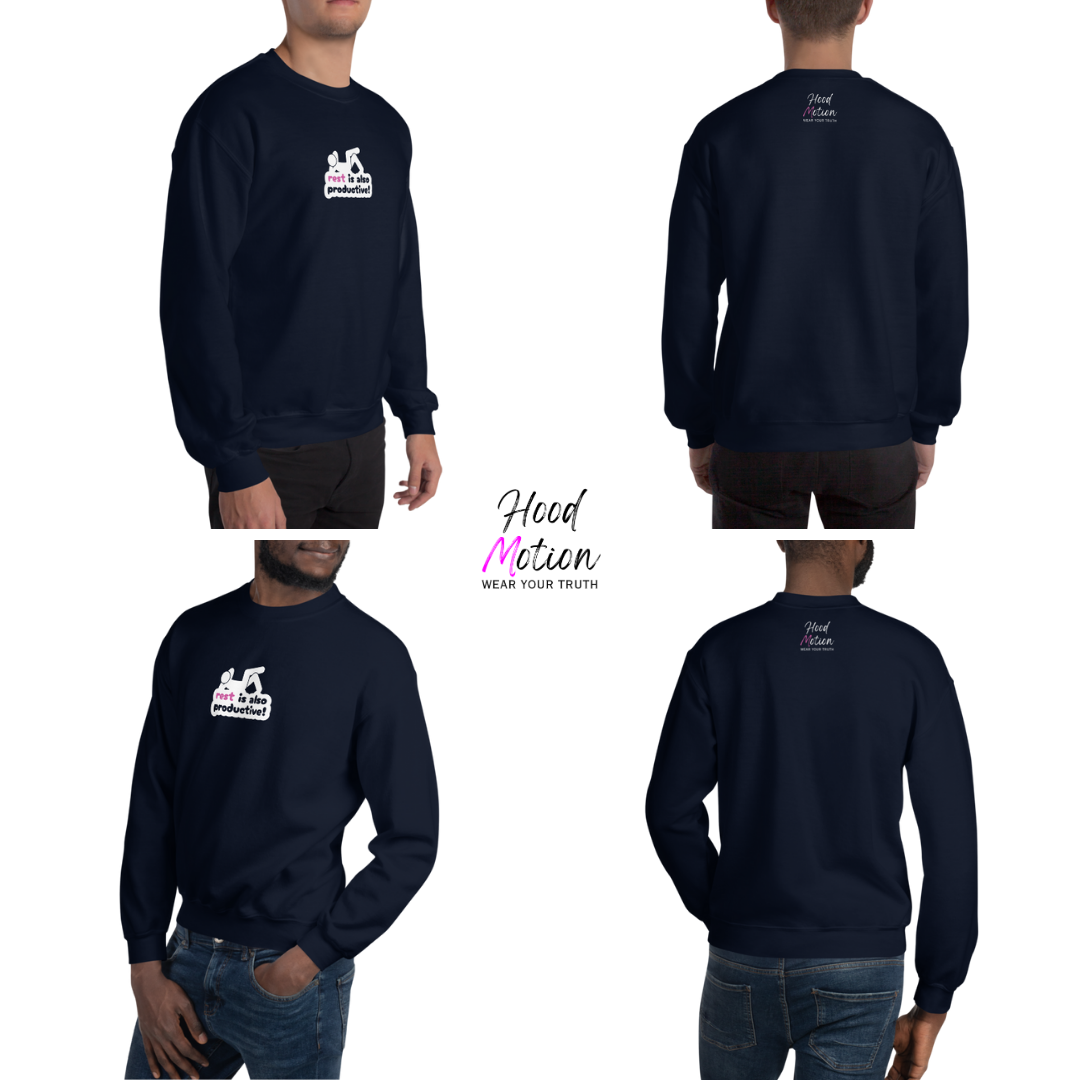 Rest Is Also Productive - Unisex Sweatshirt