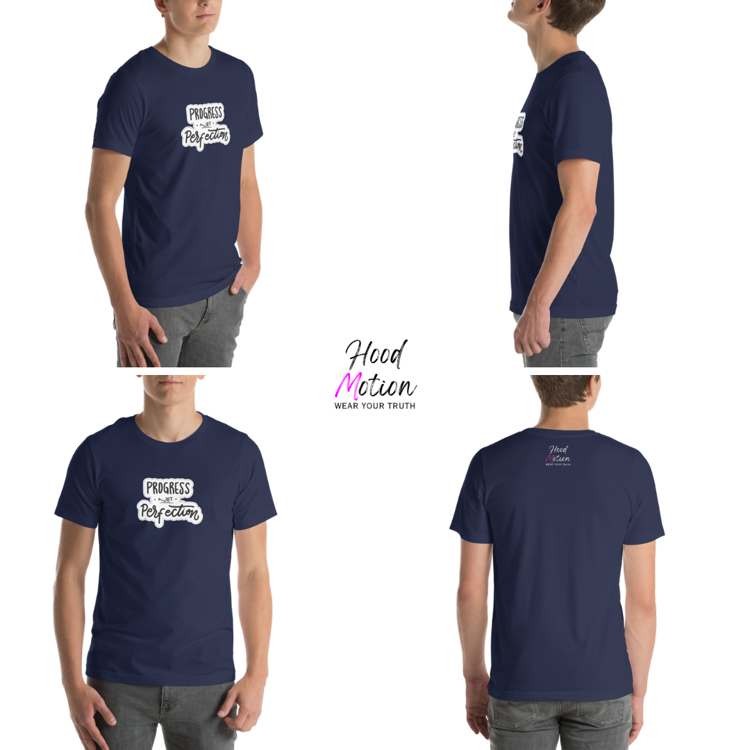 Progress NOT Perfection - Unisex T-Shirt