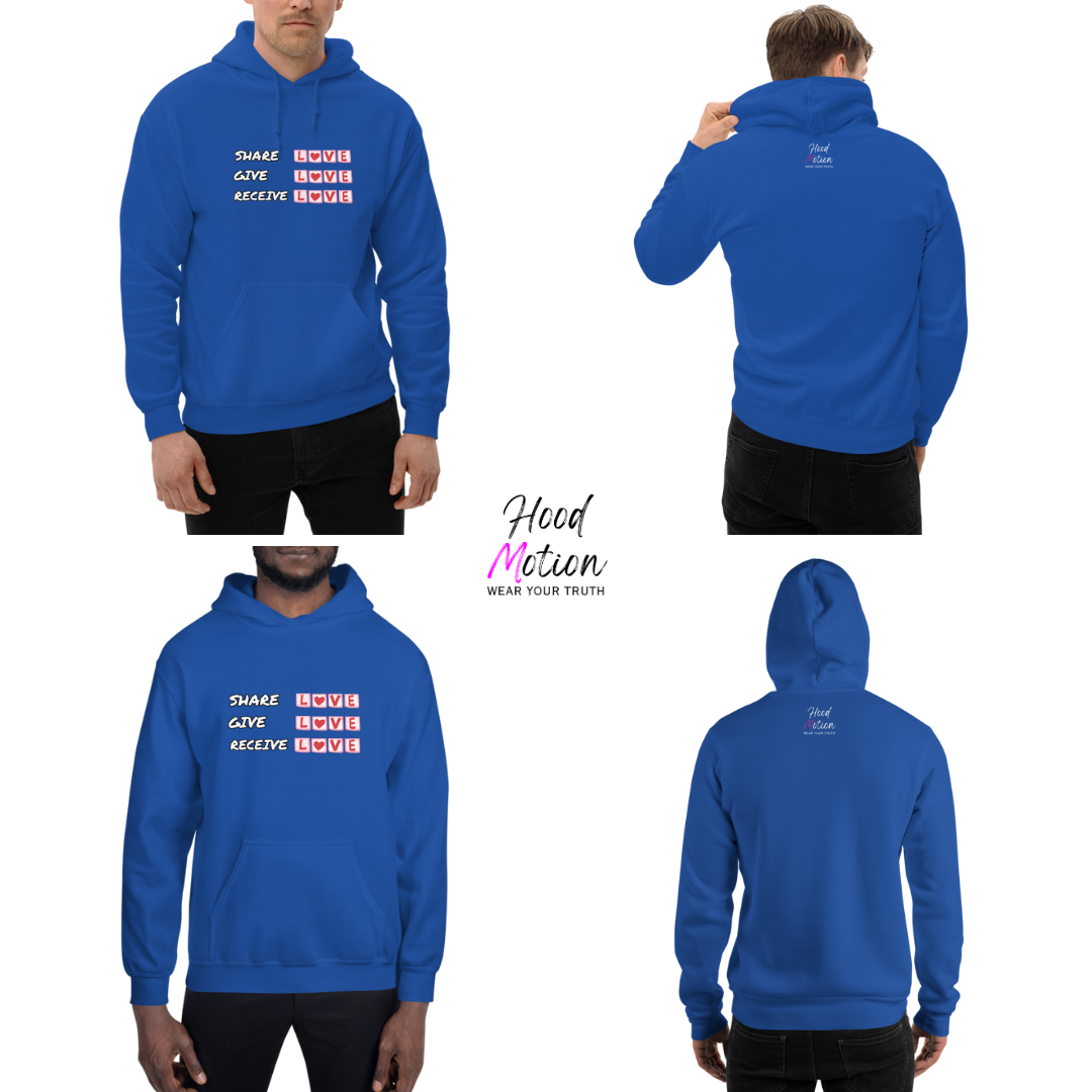 Share Give Receive Love - Unisex Hoodie