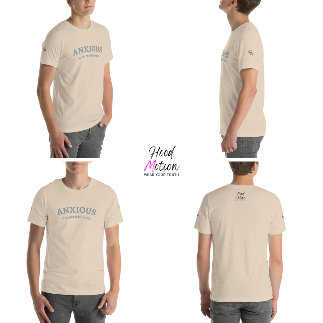 ANXIOUS doesn't define me - Unisex t-shirt (with Centre Chest and Sleeve Embroidery)