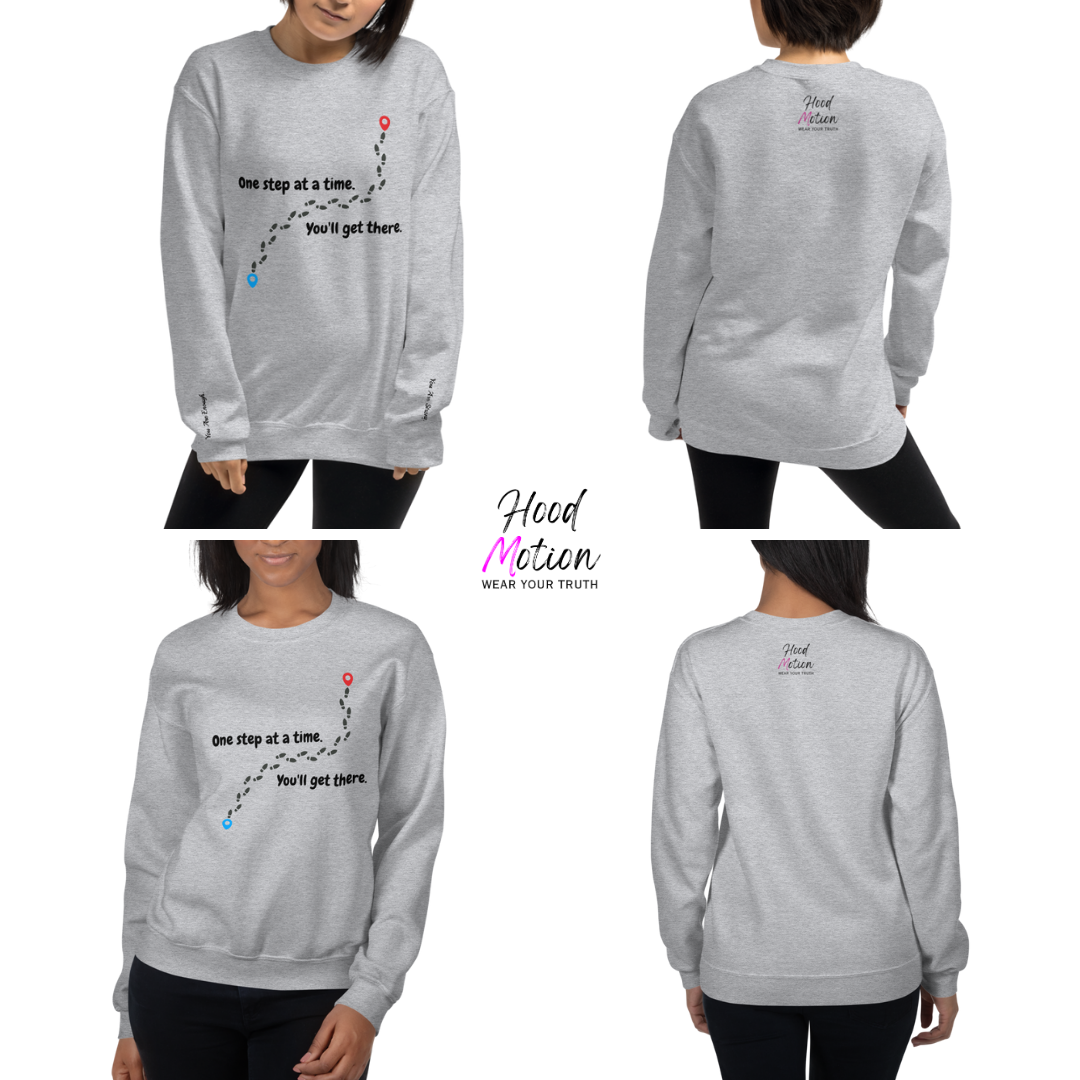 One Step At a Time - Unisex Sweatshirt (with Wrist Embroidery)