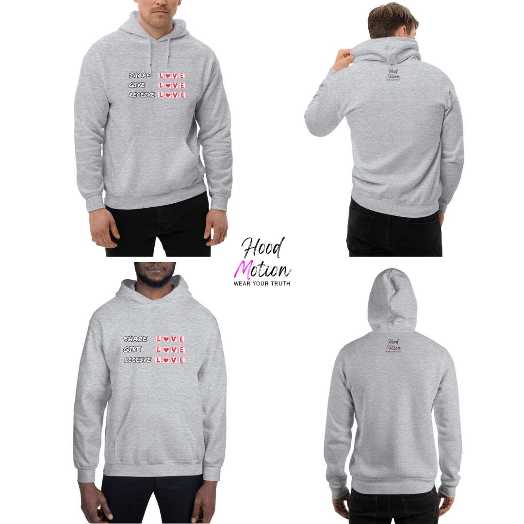 Share Give Receive Love - Unisex Hoodie