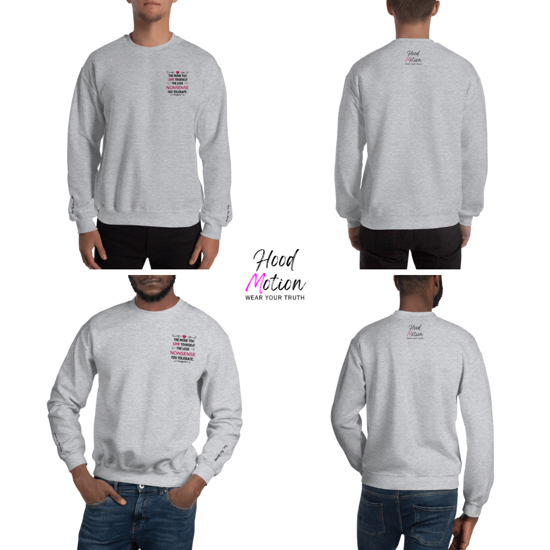 The More You Love Yourself - Unisex Sweatshirt (with Left Chest and Wrist Embroidery)