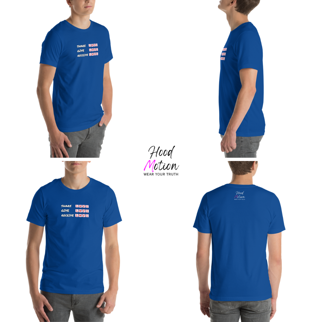 Share Give Receive Love - Unisex T-Shirt