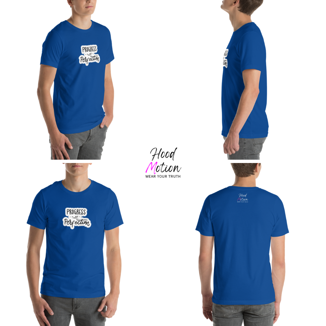 Progress NOT Perfection - Unisex T-Shirt