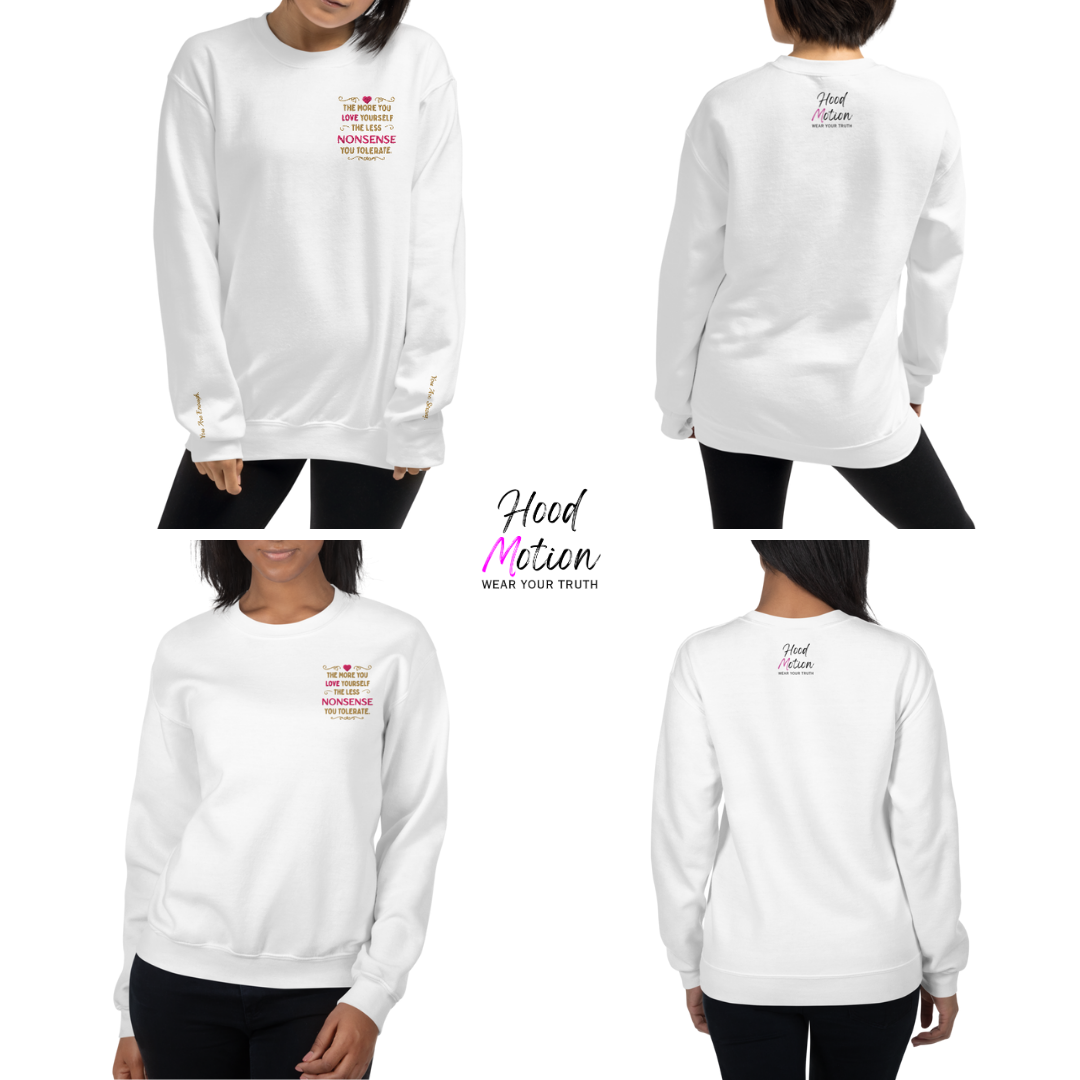 The More You Love Yourself - Unisex Sweatshirt (with Left Chest and Wrist Embroidery)