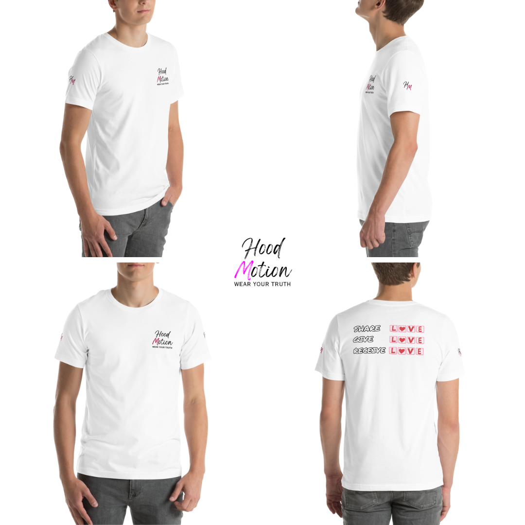 Share Give Receive Love - Unisex T-shirt (with Left Chest and Sleeve Embroidery + Backprint)