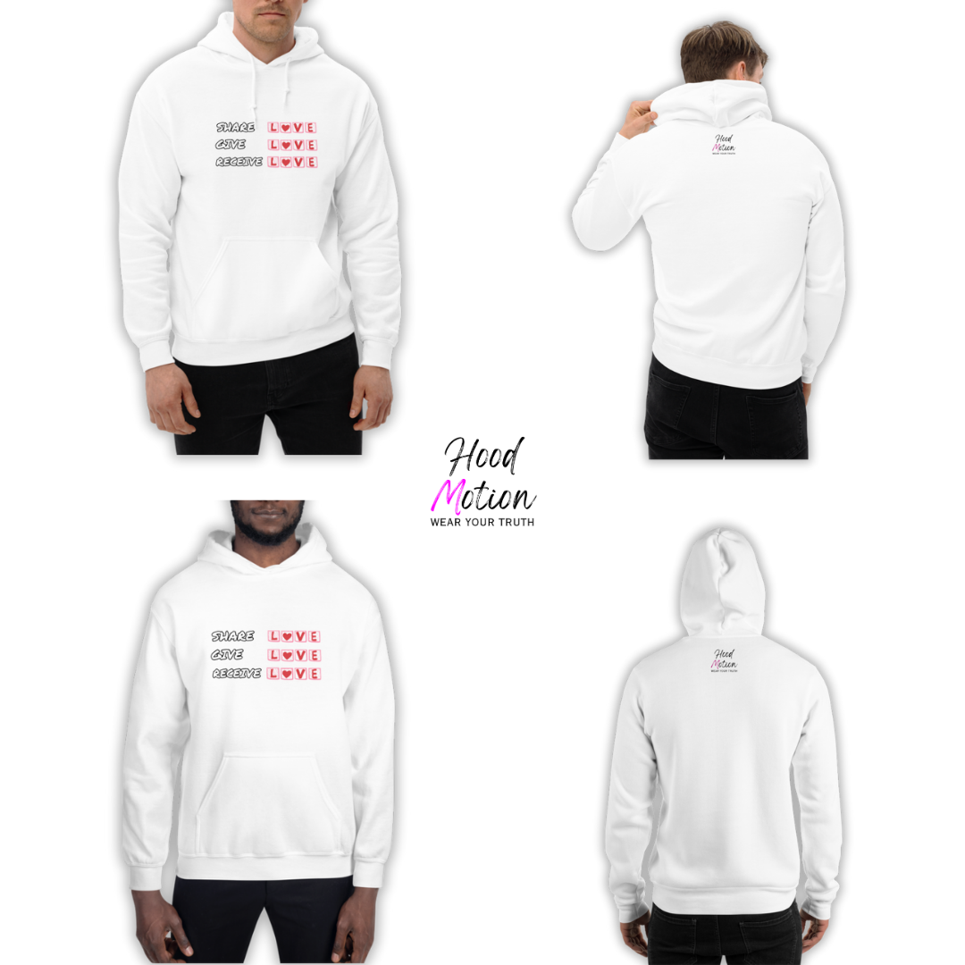 Share Give Receive Love - Unisex Hoodie