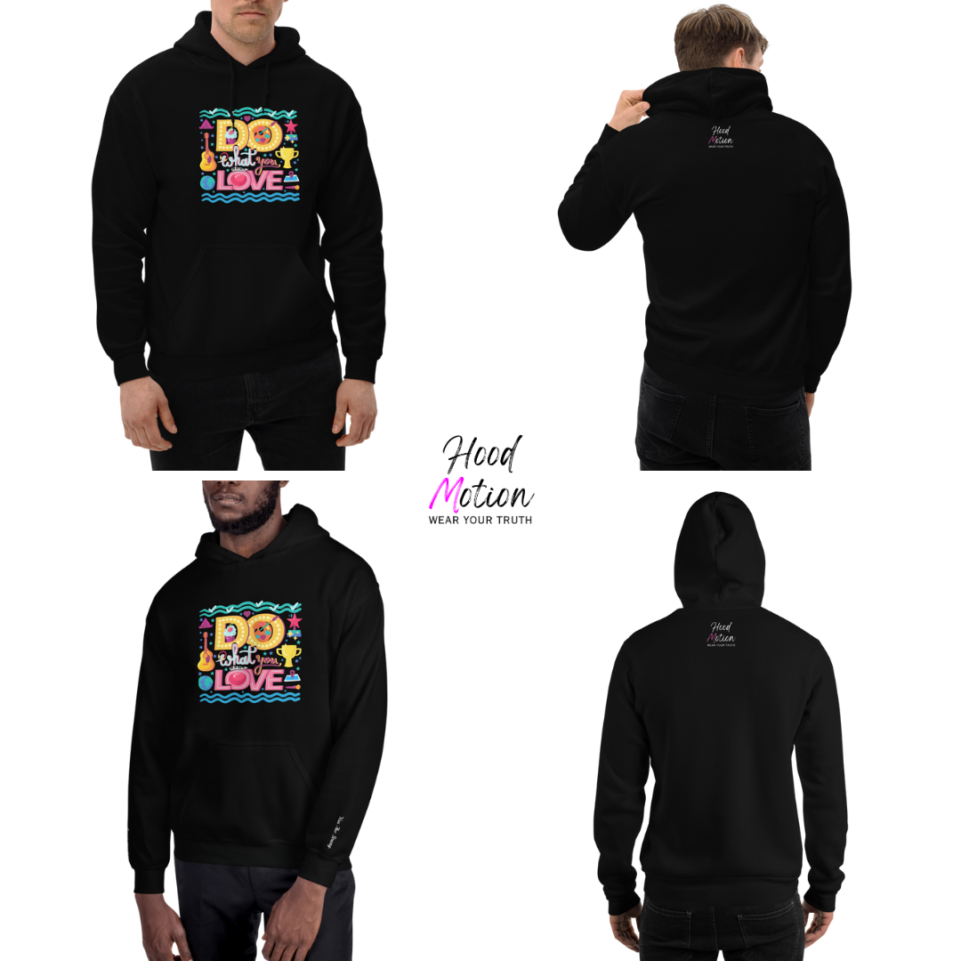 Do What You Love - Unisex Hoodie (with Wrist Embroidery)