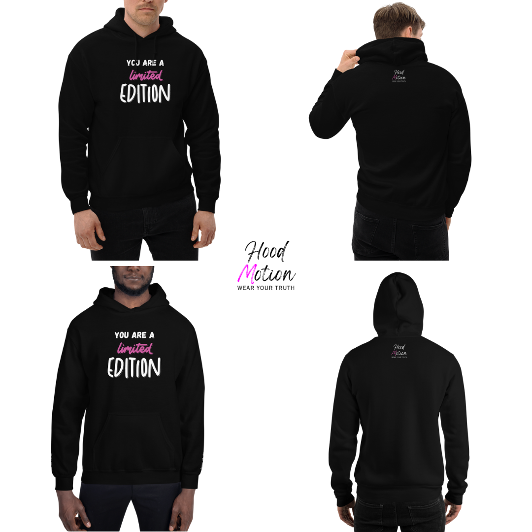 You Are a Limited Edition - Unisex Hoodie (with Wrist Embroidery)