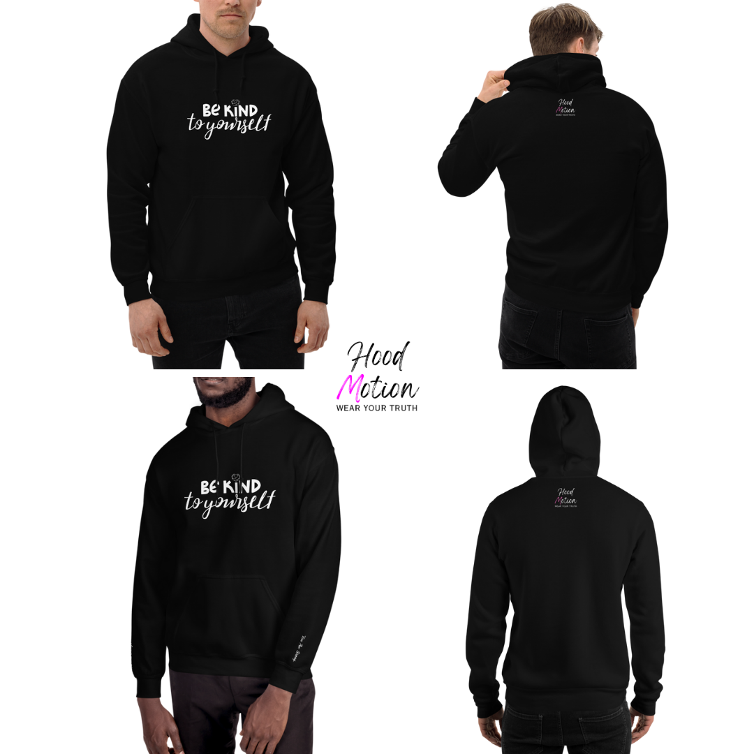 Be Kind To Yourself - Unisex Hoodie (with Wrist Embroidery)