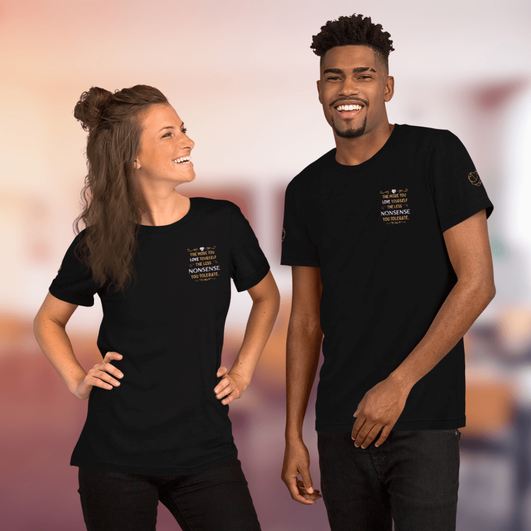 The More You Love Yourself - Unisex T-Shirt (with Left Chest and Sleeve Embroidery)