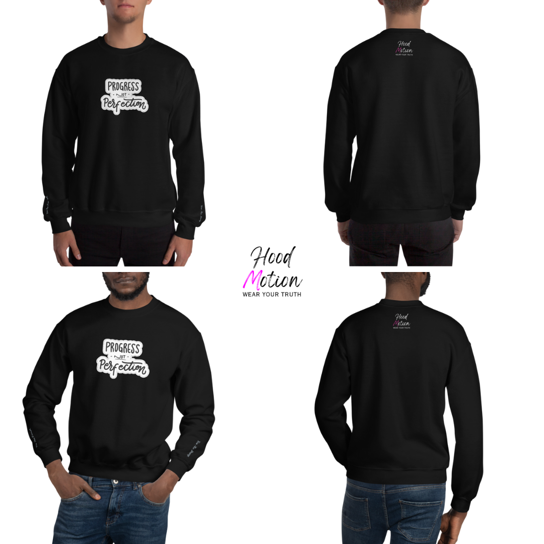 Progress NOT Perfection - Unisex Sweatshirt (with Wrist Embroidery)
