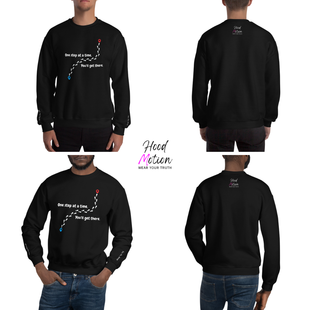 One Step At a Time - Unisex Sweatshirt (with Wrist Embroidery)