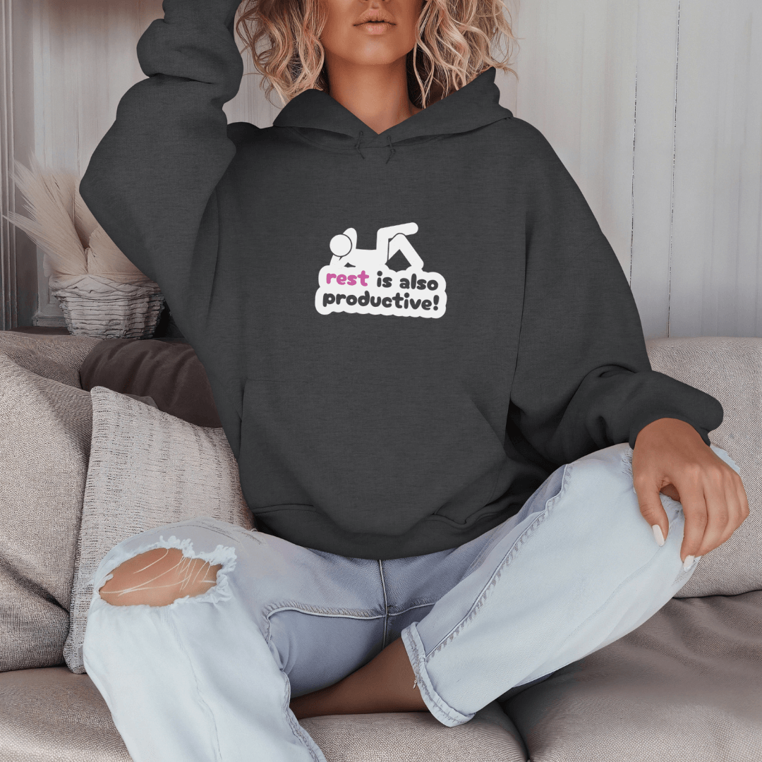 Rest Is Also Productive - Unisex Hoodie