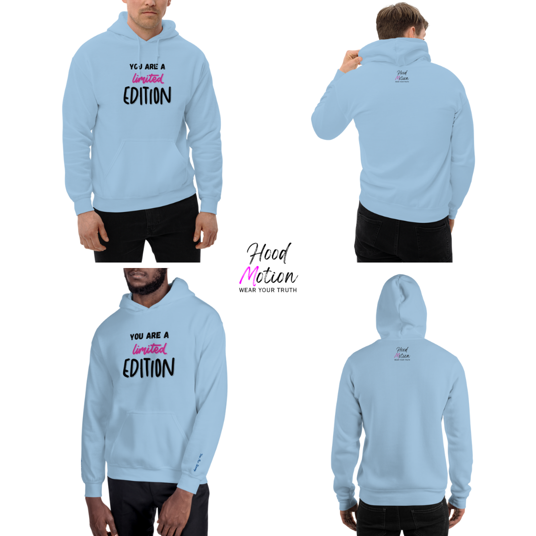You Are a Limited Edition - Unisex Hoodie (with Wrist Embroidery)
