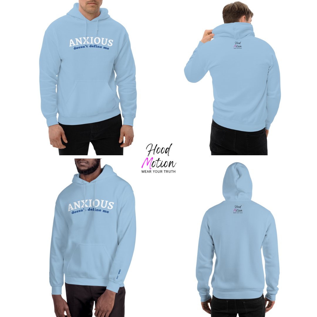 ANXIOUS doesn't define me - Unisex Hoodie (with Wrist Embroidery)