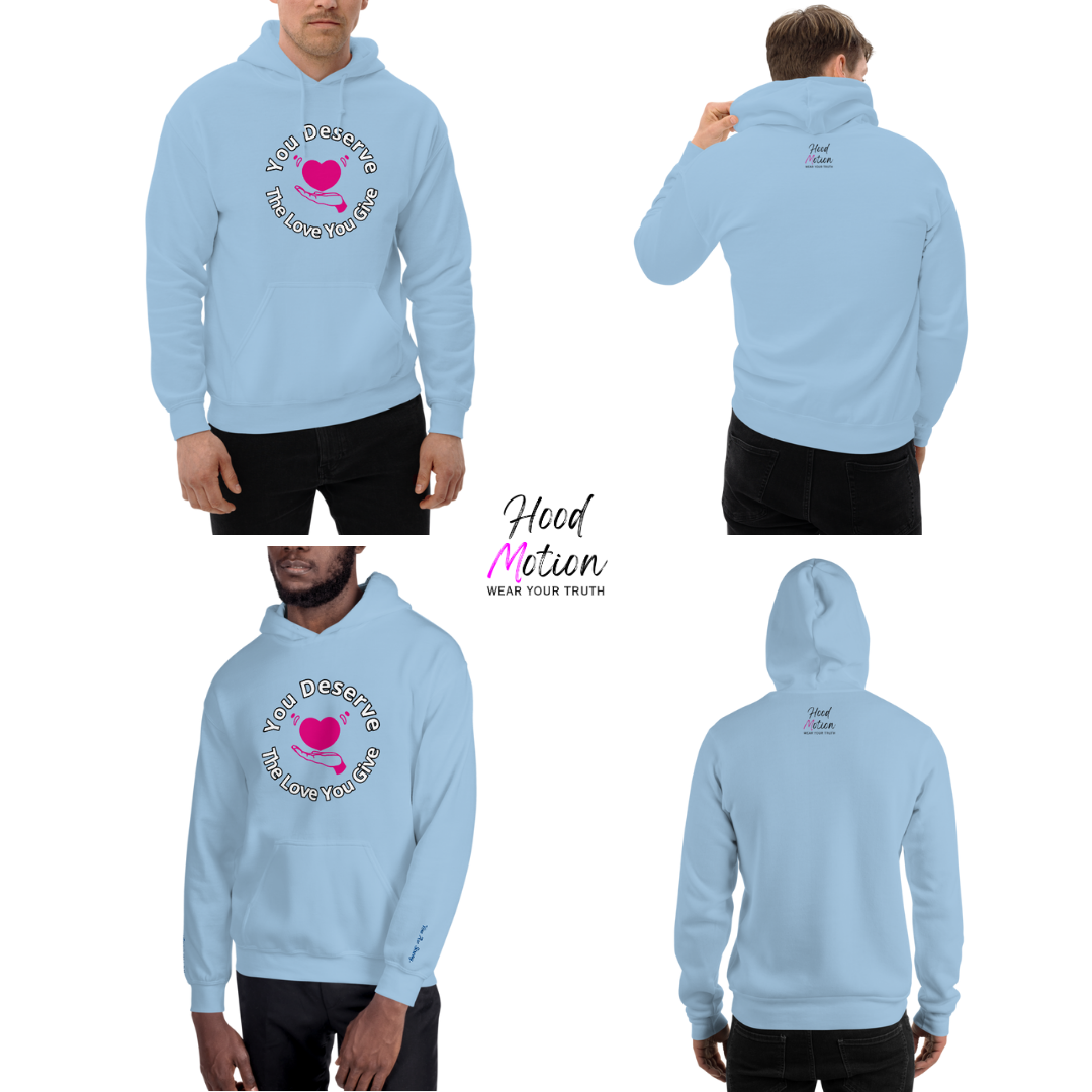 You Deserve The Love You Give v2 - Unisex Hoodie (with Wrist Embroidery)