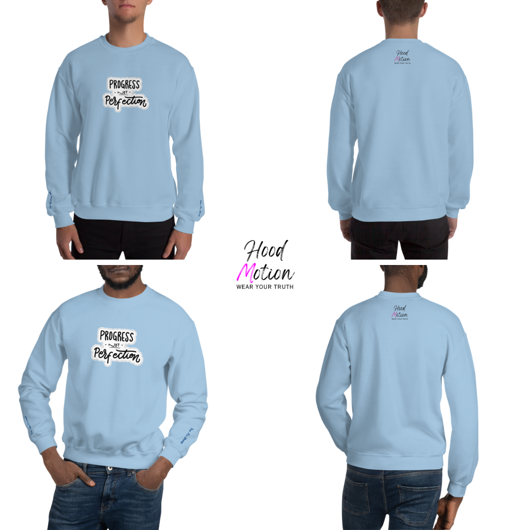 Progress NOT Perfection - Unisex Sweatshirt (with Wrist Embroidery)