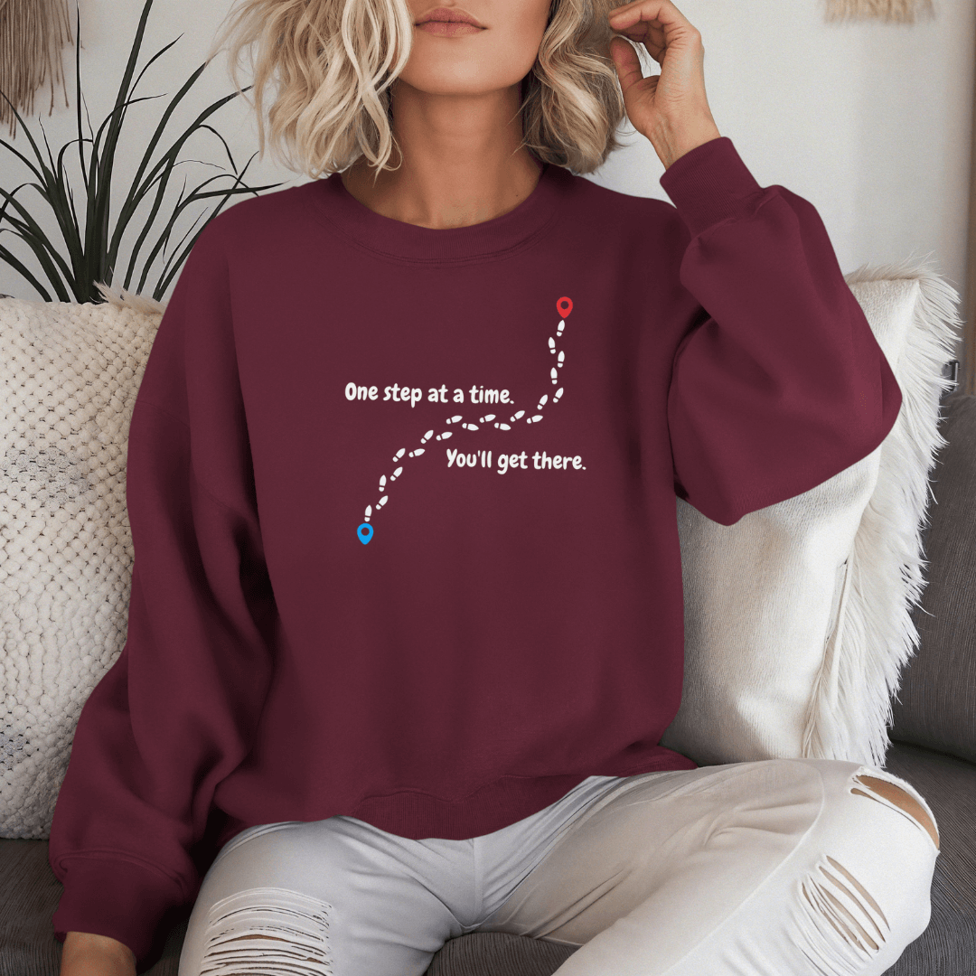 One Step At a Time - Unisex Sweatshirt
